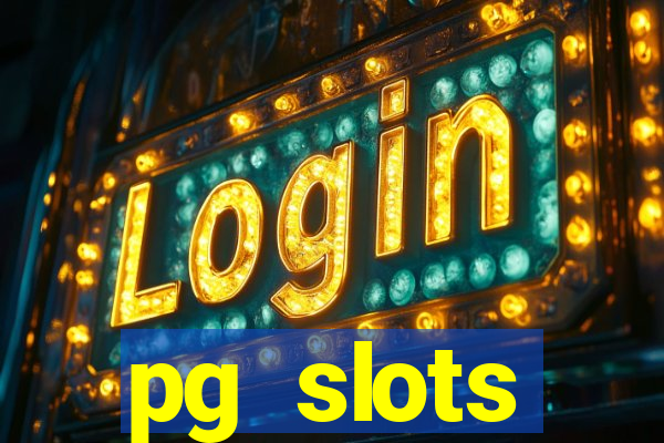 pg slots porcentagem agora